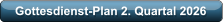 Gottesdienst-Plan 2. Quartal 2026