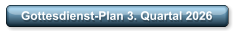 Gottesdienst-Plan 3. Quartal 2026